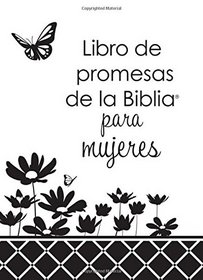 Libro de promesas para mujeres:  Edicin de regalo (Spanish Edition)