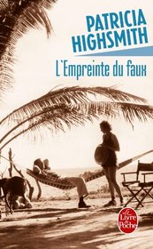 L'Empreinte Du Faux (French Edition)