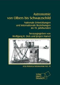 Astronomie von Schwarzschild bis Olberg.