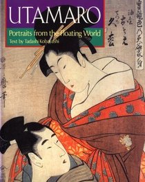 Utamaro: Portraits from the Floating World (Great Japanese Art Series)