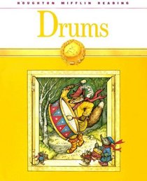 Drums: Level C (Houghton Mifflin Reading)