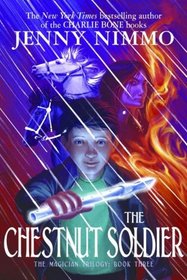 The Chestnut Soldier (Snow Spider, Bk 3)