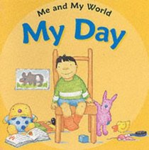 This Is My Day (Me  My World S.)