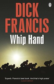 Whip Hand (Sid Halley, Bk 2)