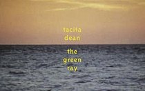 Tacita Dean: The Green Ray