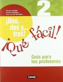 1 2 3!que Facil! 2 Guia (M'Todos) (Spanish Edition)