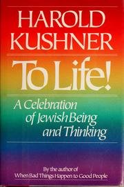 To Life! - A Celebration Of Jewish Being And Thinking