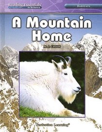 A Mountain Home (Reading Essentials in Science - Life Science)