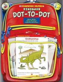 Dinosaur Dot-to-Dot Homework Helper, Grades PreK to 1 (Homework Helpers)