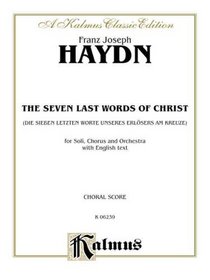 The Seven Words of Christ (Kalmus Edition)