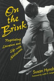 On the Brink: Negotiating Literature and Life With Adolescents (Language and Literacy Series (Teachers College Pr))