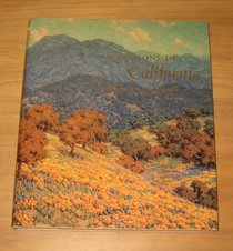 Impressions of California: Early Currents in Art, 1850-1930