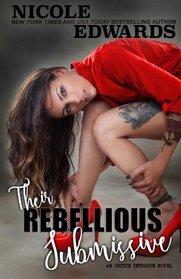 Their Rebellious Submissive (Office Intrigue) (Volume 3)