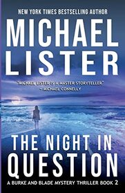 The Night in Question (A Burke and Blade Mystery Thriller)