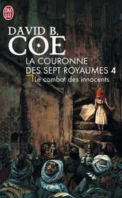 La couronne des 7 royaumes, Tome 4 (French Edition)