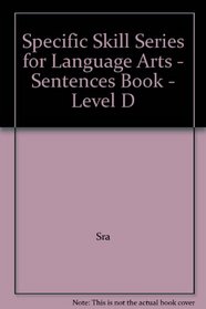 SRA Skill Series: Sss Lang Arts LV D Sentences