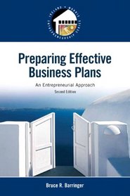 Preparing Effective Business Plans: An Entrepreneurial Approach (2nd Edition) (Pearson Entrepreneurship)