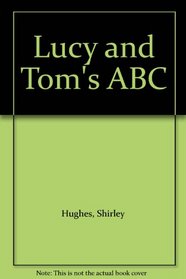 Lucy and Tom's ABC