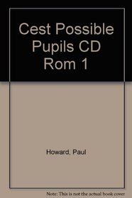 Cest Possible Pupils CD Rom 1