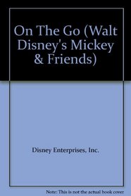 On The Go (Walt Disney's Mickey & Friends)