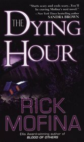 The Dying Hour (Jason Wade, Bk 1)
