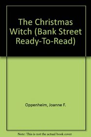 The Christmas Witch: An Italian Legend (Bank Street Ready-T0-Read)