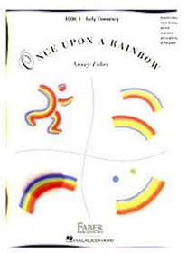 Once Upon A Rainbow, Book 2 (Faber Piano Adventures)