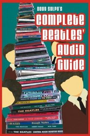 The Complete Beatles' Audio Guide