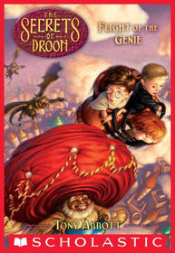 Flight of the Genie (Secrets of Droon)