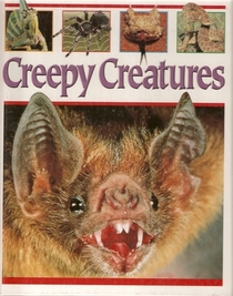 Creepy Creatures (Eyes on Nature)