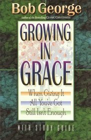 Growing in Grace : With Study Guide