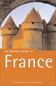The Rough Guide to France (Rough Guide Travel Guides)