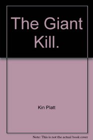 The giant kill