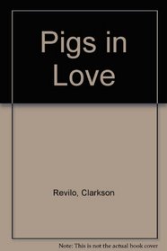 Pigs In Love