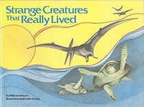 Strange Creatures That Really Lived