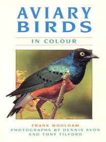 Aviary Birds in Colour