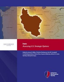 Iran: Assessing U.S. Strategic Options