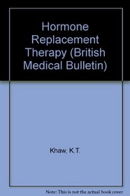 Hormone Replacement Therapy (British Medical Bulletin)