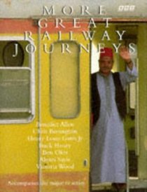 More Great Railway Journeys