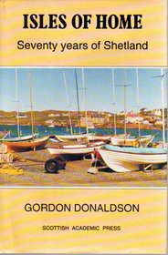 Isles of home: Seventy years of Shetland