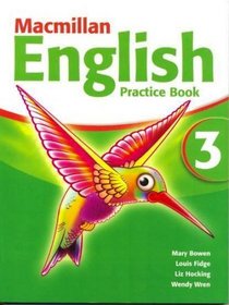 Macmillan English 3: Practice Book (Primary ELT Course for the Middle East): Practice Book (Primary ELT Course for the Middle East)