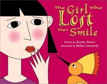 The Girl Who Lost Her Smile