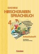 Das neue Hirschgraben Sprachbuch 4. Arbeitsheft. Neuausgabe. Hauptschule Baden-Wrttemberg. Neue Rechtschreibung