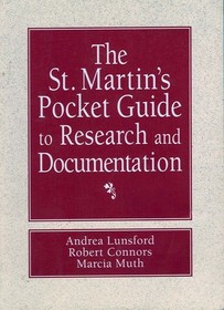 The St. Martin's Pocket Guide to Research and Documenting Sources