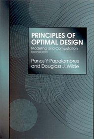 Principles of Optimal Design : Modeling and Computation