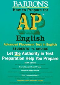 How to Prepare for the Advanced Placement Examination English: Literature and Composition Language and Composition (Barron's How to Prepare for the Advanced Placement Examination in English, 6th ed)
