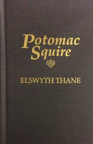 Potomac Squire