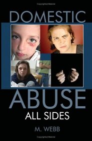 Domestic Abuse: All Sides
