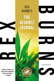 The Alvarez Journal: A Gabe Wager Novel (Gabe Wager Mystery)