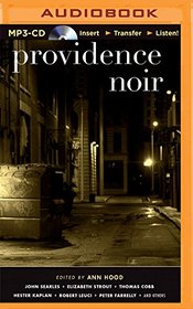 Providence Noir (Akashic Noir)